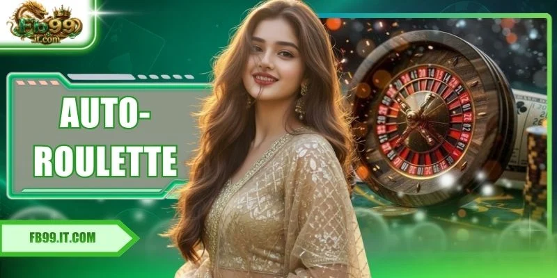 Auto-Roulette - Experience 50 Continuous Live Tables At FB99