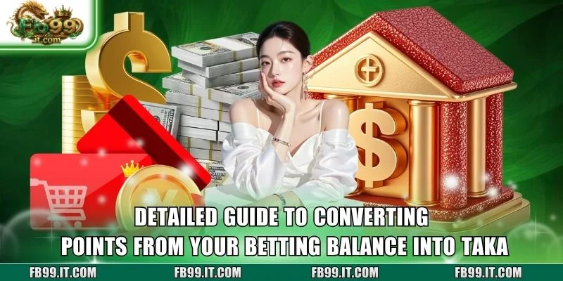 Detailed guide to converting points from your betting balance into Taka