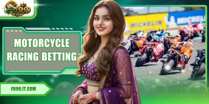 Why Motorcycle Racing Betting Appeals? 6+ Top Bet Types
