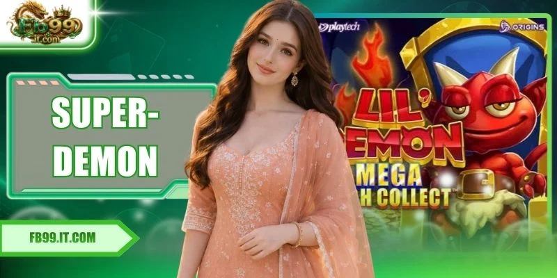 Super-Demon - Dramatic Demon-Themed Slot Action At FB99